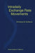 Intradaily Exchange Rate Movements by Dominique M. Guillaume