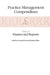Practice Management Compendium: Part 3: Finance and Reports by John Fry