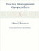 Practice Management Compendium: Part 4: Clinical Practices by John Fry