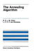 The Annealing Algorithm by R. H. J. M. Otten