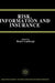 Risk, Information and Insurance: Essays in the Memory of Karl H. Borch by Henri Loubergé