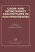 Cache and Interconnect Architectures in Multiprocessors by Michel DuBois