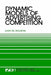 Dynamic Models of Advertising Competition: Open- And Closed-Loop Extensions by Gary M. Erickson