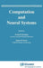 Computation and Neural Systems by Frank H. Eeckman