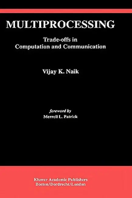 Multiprocessing by Vijay K. Naik