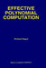 Effective Polynomial Computation by R. E. Zippel