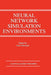 Neural Network Simulation Environments by Josef Skrzypek