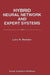 Hybrid Neural Network and Expert Systems by Larry R. Medsker