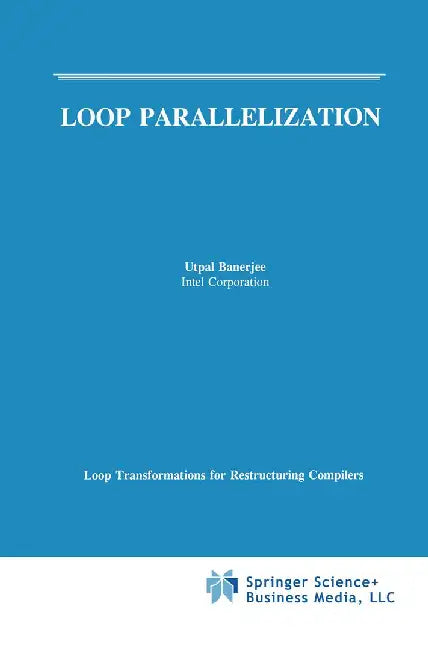 Loop Parallelization by Utpal Banerjee