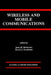 Wireless and Mobile Communications by Jack M. Holtzman