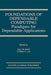 Foundations of Dependable Computing: Paradigms for Dependable Applications by Gary M. Koob