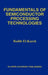 Fundamentals of Semiconductor Processing Technology by Badih El-Kareh