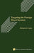 Targeting the Foreign Direct Investor: Strategic Motivation, Investment Size, and Developing Country Investment-Attraction Packages by Edward J. Coyne Sr
