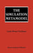 The Simulation Metamodel by Linda Weiser Friedman