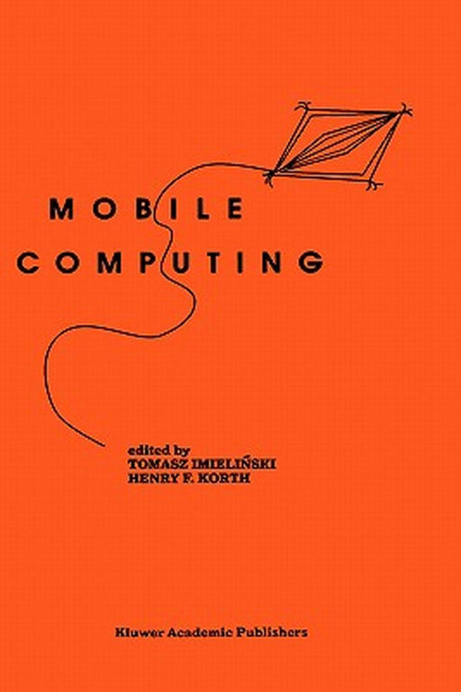 Mobile Computing by Tomasz Imielinski