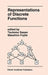 Representations of Discrete Functions by Tsutomu Sasao