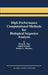 High Performance Computational Methods for Biological Sequence Analysis by Tieng K. Yap