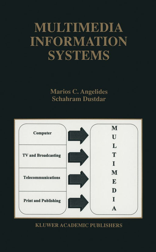 Multimedia Information Storage and Management by Soon M. Chung