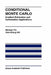 Conditional Monte Carlo: Gradient Estimation and Optimization Applications by Michael C. Fu
