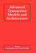 Advanced Transaction Models and Architectures by Sushil Jajodia