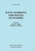 Race, Markets, and Social Outcomes by Patrick L. Mason