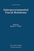 Intergovernmental Fiscal Relations by Ronald C. Fisher