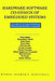 Hardware-Software Co-Design of Embedded Systems: The Polis Approach by F. Balarin