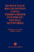 Human Face Recognition Using Third-Order Synthetic Neural Networks by Okechukwu A. Uwechue