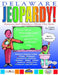 Delaware Jeopardy! by Carole Marsh