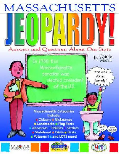 Massachusetts Jeopardy! by Carole Marsh