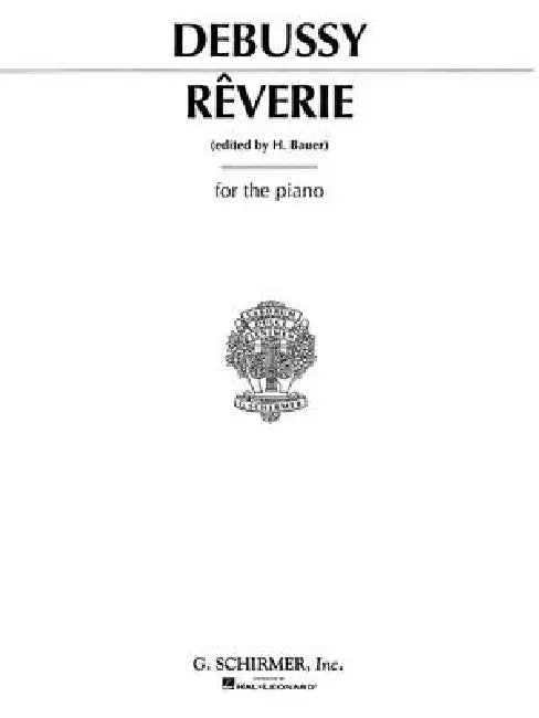 Traumstuck * Reverie: Piano Solo by Claude Debussy, Harold Bauer