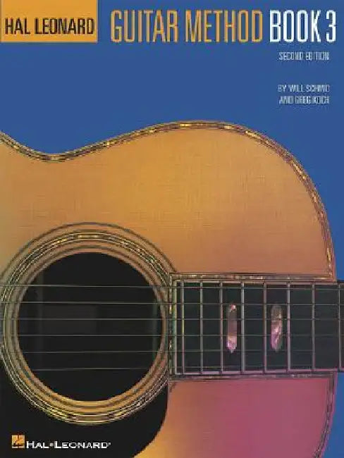 Hal Leonard Guitar Method Book 3: Book Only by Will Schmid