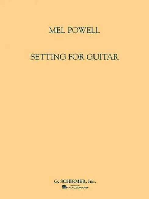 Setting for Guitar by Mel Powell
