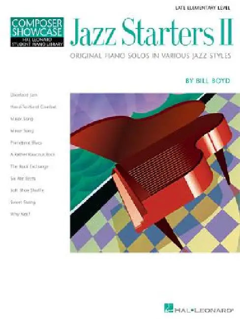 Jazz Starters II: Late Elementary Level Composer Showcase by Bill Boyd