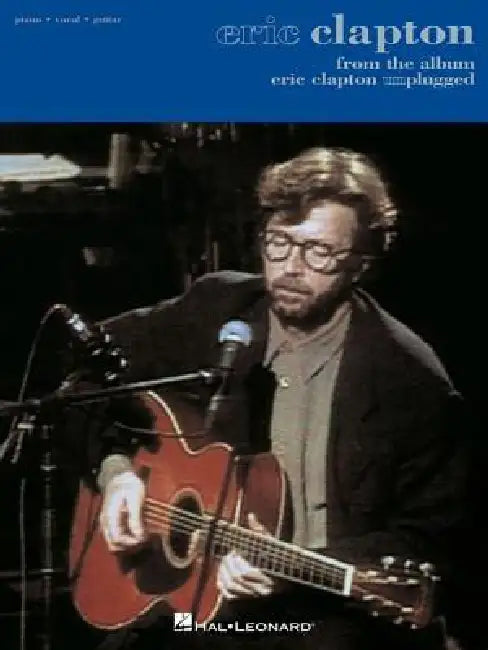 Eric Clapton - Unplugged by Eric Clapton
