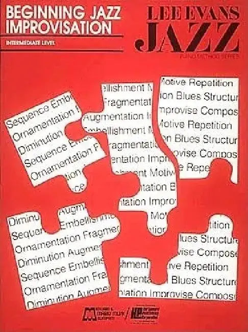Beginning Jazz Improvisation by Lee Evans
