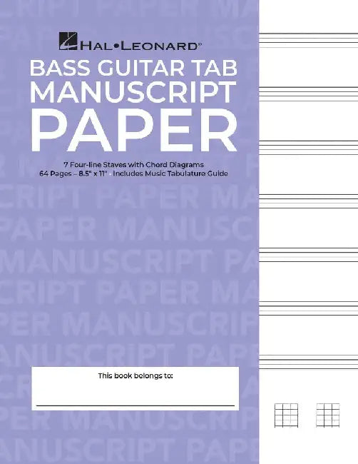 Bass Guitar Tablature Manuscript Paper by Hal Leonard Corp