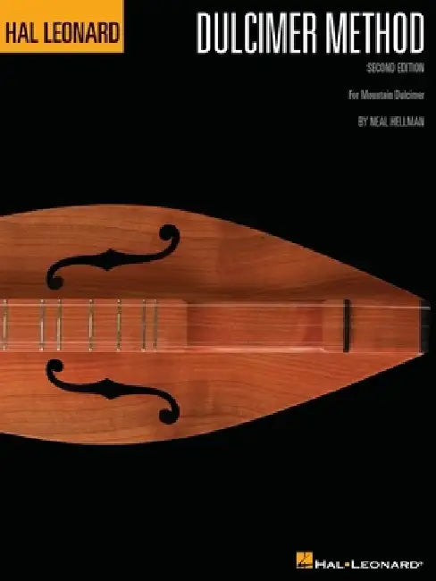 Hal Leonard Dulcimer Method by Neal Hellman