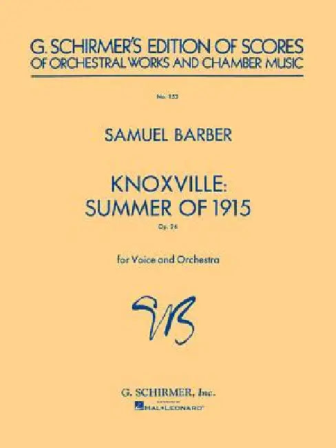 Knoxville: Summer of 1915: Study Score No. 153 by Samuel Barber