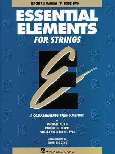 Essential Elements for Strings - Book 2 (Original Series): Teacher Manual by Robert Gillespie, Pamela Tellejohn Hayes, Michael Allen