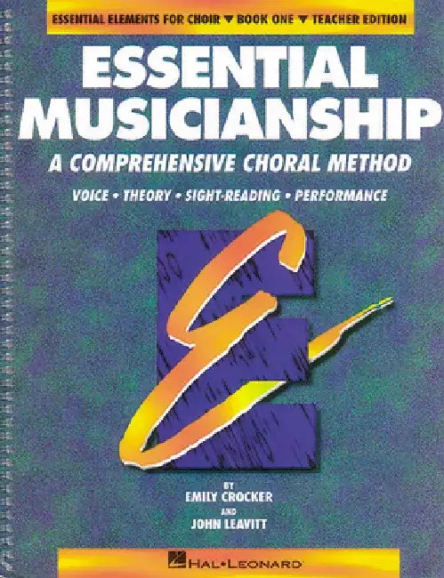 Essential Musicianship: Level One, Teacher Edition by John Leavitt