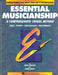 Essential Musicianship: Level One, Teacher Edition by John Leavitt
