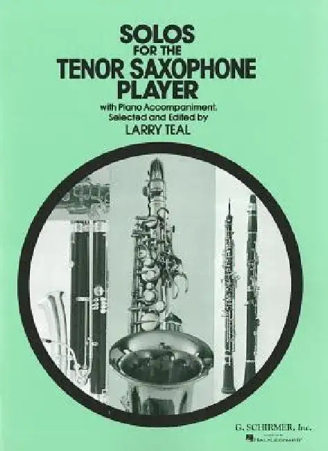 Solos for the Tenor Saxophone Player with Piano Accompaniment by Various