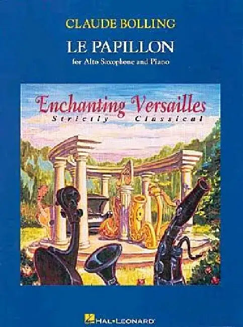 Claude Bolling: Le Papillon: For Alto Saxophone & Piano by Claude Bolling