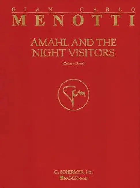 Amahl and the Night Visitors: Full Score by Gian-Carlo Menotti