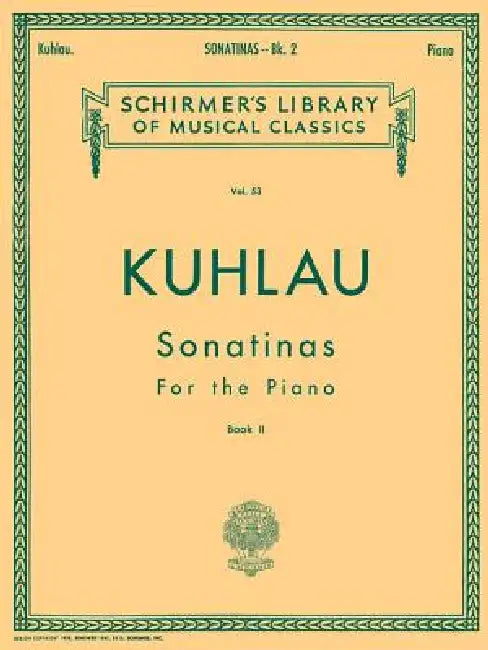 Sonatinas - Book 2: Schirmer Library of Classics Volume 53 Piano Solo by Friedrich Kuhlau, Ludwig Klee