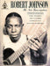 Robert Johnson - The New Transcriptions by Robert Johnson