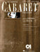 The Complete Cabaret Collection: Vocal Selections - Souvenir Edition by John Kander