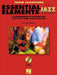 Essential Elements for Jazz Ensemble a Comprehensive Method for Jazz Style and Improvisation by Steinel Mike