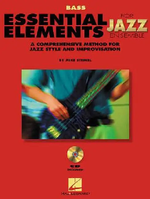 Essential Elements for Jazz Ensemble a Comprehensive Method for Jazz Style and Improvisation by Mike, Steinel